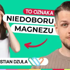 Kobieta z bólem głowy, wskazujący na objawy niedoboru magnezu. Obok mężczyzna, Sebastian Dżuła.